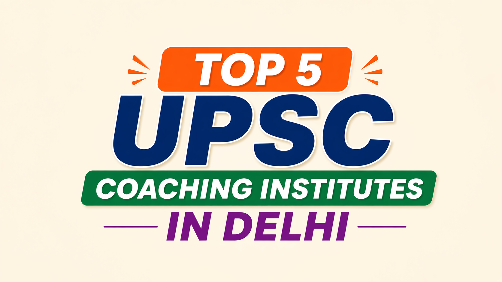 Top 5 UPSC coaching institutes in Delhi 2026